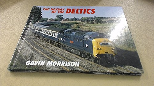Heyday the deltics - of,