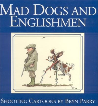 Bryn parry mad dogs - bryn,