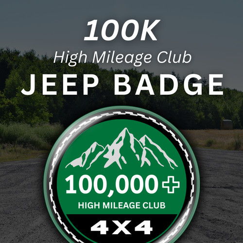 Jeep high mileage badge 100k - jeep,