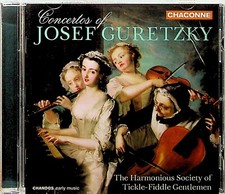 JOSEF GURETZKY- Concertos CD The Harmonious Society Of Tickle-Fiddle Gentlemen
