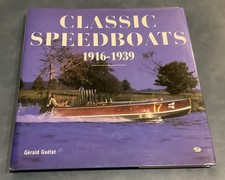 Classic Speedboats, 1916-1939