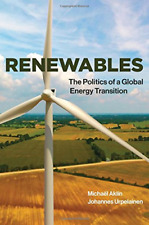 Renewables: The Politics of a Global Energy Transition