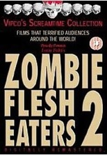 Zombie Flesh Eaters 2 (a.k.a