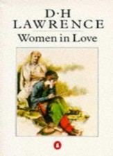 Women in Love,D. H. Lawrence