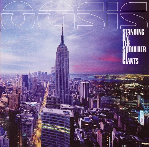 Oasis standing on - –, the