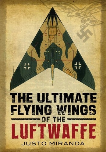 Ultimate flying wings the - flying, of
