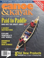 Canoe & Kayak Magazine July 1997 Paid Paddle Venezuela Grumman Whitewater