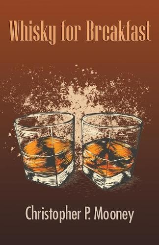 Whisky for breakfast - whisky, breakfast,