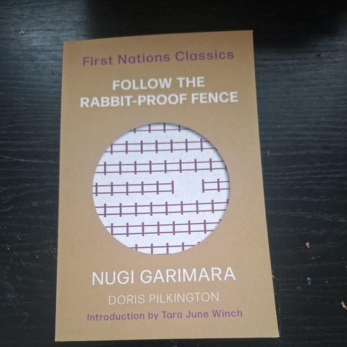 Follow the rabbit proof fence - follow,