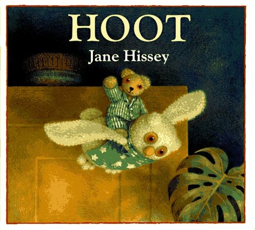 Hoot jane hissey - hoot,,