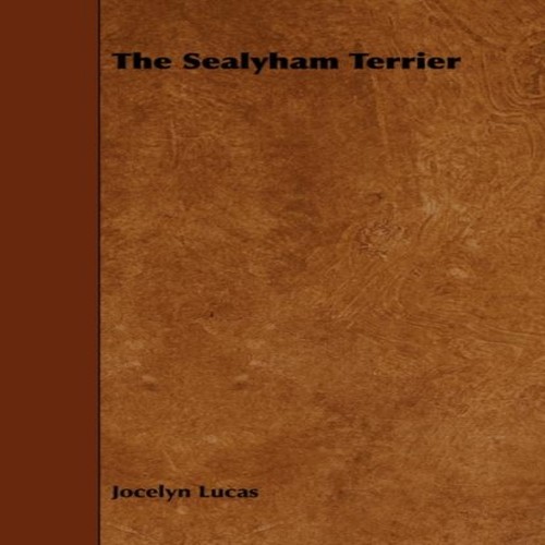 The sealyham terrier jocelyn - the,