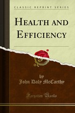 Health and Efficiency (Classic