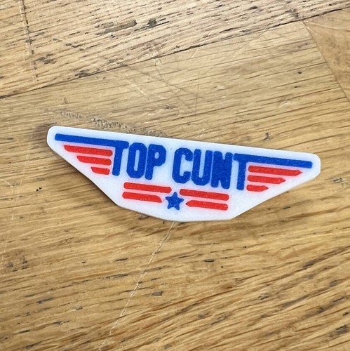 Topc unt badge funny rude - topc*unt,