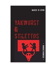 Yakwurst und Stilettos, Marco