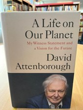 A Life on Our Planet–David Attenborough-Signed First Edition, First Print (2020)