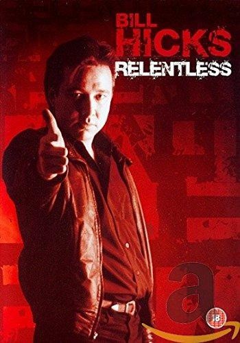 Bill hicks live relentless - bill, live: