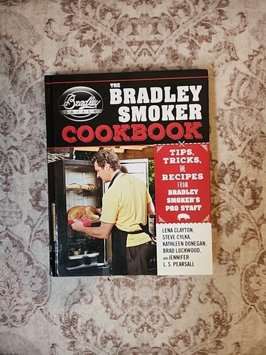 The bradley smoker cookbook - the,