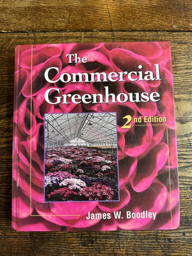 The commercial greenhouse - the,