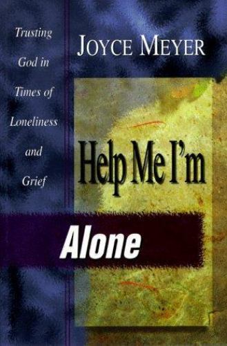 Help alone trusting - help, me!