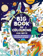 Big Book of Colouring for Boys: For..., Publishing, Fai