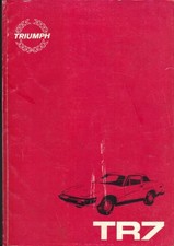 TRIUMPH TR7 COUPE & CONVERTIBLE 1975-1981 ORIGINAL FACTORY WORKSHOP MANUAL