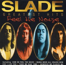 Slade Feel The Noize-Greatest