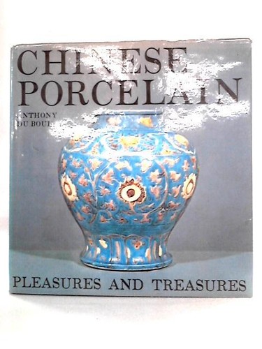 Chinese porcelain pleasures - chinese,