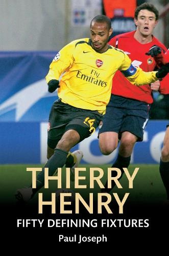 Thierry henry fifty defining - henry,
