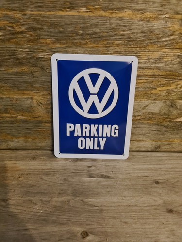 Volkswagen parking only metal - volkswagen,