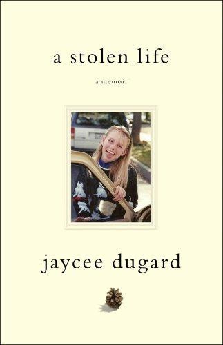 Stolen life dugard jaycee - life, dugard,