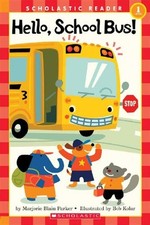 HELLO, SCHOOL BUS! (TURTLEBACK