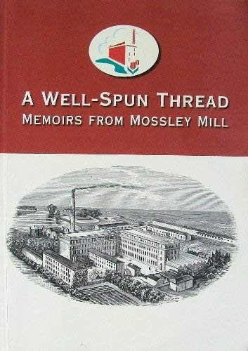 Well spun thread memoirs - a, well-spun