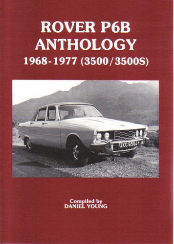 Rover p6b anthology 1968 1977 - p6b,