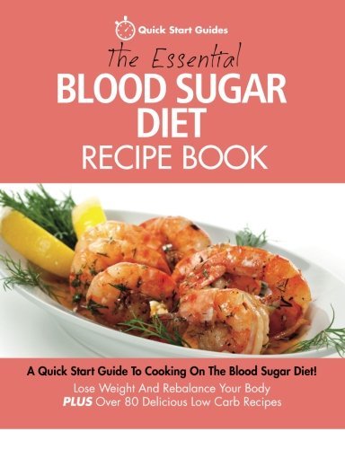 The essential blood sugar diet - the,