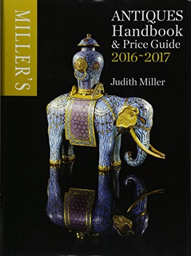 Millers antiques handbook - antiques, and