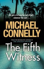 The Fifth Witness By Michael Connelly. 9781409118336