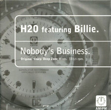 H2o nobodys business 96 - h2o,