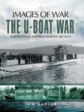 U-boat War, The: 1939-1945