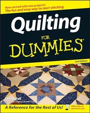 Quilting For Dummies, 2nd