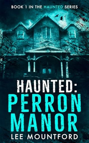 Haunted perron manor - manor:, by
