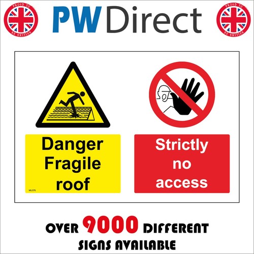 Sign danger fragile roof - fragile,