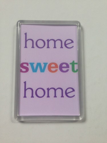 Home sweet fridge magnet - home,