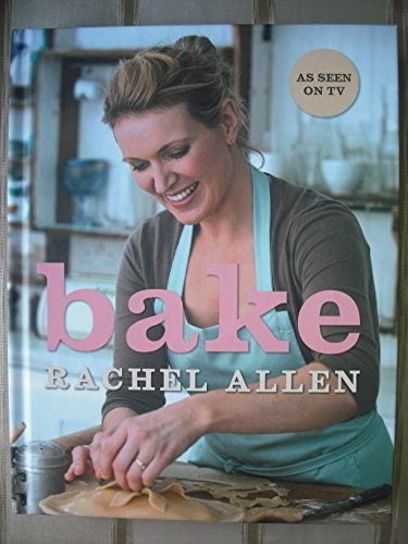 Bake rachel allen - rachel,