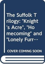 The Suffolk Trilogy: "Knight's
