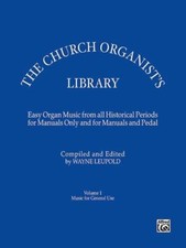 The Church Organist's Library, Vol. 1 Organ Book [Softcover] Alfr