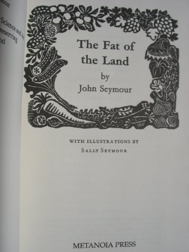 Fat the land - fat, land,