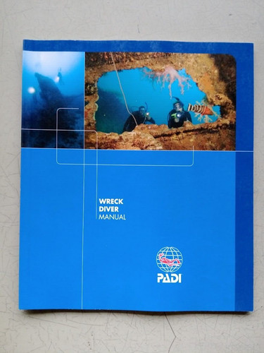 Padi wreck diver - wreck, manual