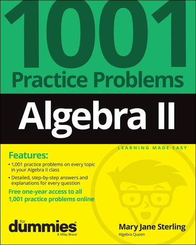 Algebra 1001 practice - algebra, ii: