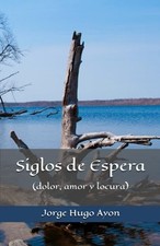 Ayon - Siglos de Espera  dolor
