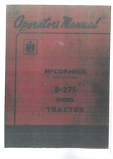 McCORMICK INTERNATIONAL TRACTOR B275 OPERATORS MANUAL